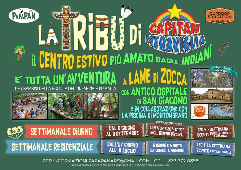 L'ASSOCIAZIONE PAPAPAN ORGANIZZA ANCHE I CAMPI ESTIVI PRESSO MONTE SAN GIACOMO, CON CAPITAN MERAVIGLIA E LA SUA TRIBU'